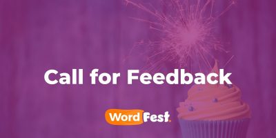 WordFest Live 2021 - Call for Feedback